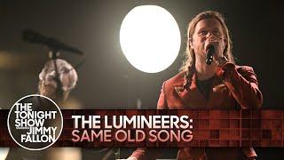 The Lumineers: Same Old Song | The Tonight Show Starring Jimmy Fallon