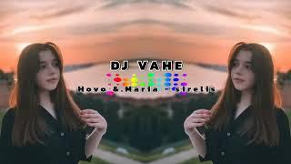 DJ VAHE & Hovo & Maria - sirelis