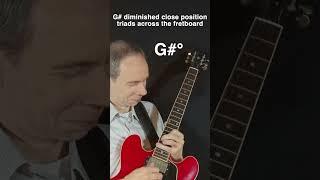 G# diminished triads in close position across the fretboard #guitar #guitarpractice #jazz #chords