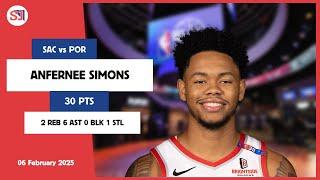 ANFERNEE SIMONS 30 PTS vs SAC 06 Feb 24-25 POR Highlights