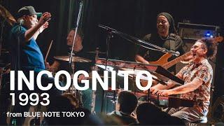 INCOGNITO - 1993 - BLUE NOTE TOKYO Live 2024