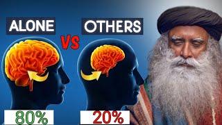 Power of being alone| Sadhguru on alone| alone vs others| alone people must watch| #sadhguru #alone