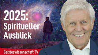 2025: Spiritueller Ausblick - Geisteswissenschaft TV