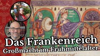 Das Frankenreich - Großmacht im Frühmittelalter