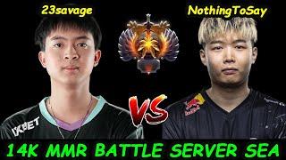 23savage vs NothingToSay | 14K MMR Battle SERVER SEA PUB ON FIRE EPICGAME 2024 Dota 2