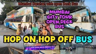 Mumbai Darshan Open Deck Bus Service | Hop On Hop Off Bus Service Mumbai Darshan | Mumbai City Tour