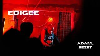 Edigee | Adam sezet | oriental techno