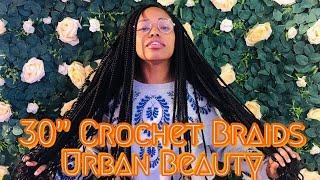Urban Beauty Hair 30” Crochet Braids !