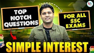 Top-Notch Simple Interest Questions for All SSC Exams | SSC Selection Series | Abhinay Sharma Sir
