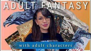 ADULT FANTASY RECOMMENDATIONS ~ with actual adult characters