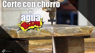 Corte con chorro de agua a presión 