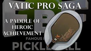 Vatic Pro Saga PIckleball Paddle Review