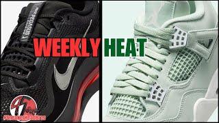 #WeeklyHeat 8- Hottest #Shoes Releasing this Week/ #Jordans #Sneakers #SneakerHeadBros #4SureFamily