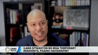 Sitwasyon ng ilang Filipino temporary residents sa Canada, paano haharapin? | OMNI News Filipino