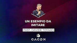 Un esempio da imitare - Davide Totaro - 14 Agosto 2024