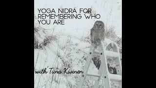 Yoga Nidra Hypnotherapy for Remembering Who You Are