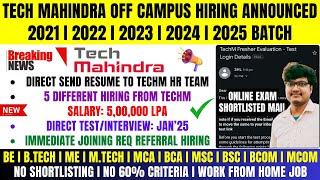 Tech Mahindra New Hiring Announced 2025-2021 Batch | Direct Send Resume to HR | 5 Different Job Role