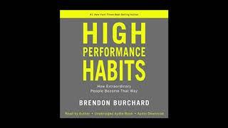 High Performance Habits How Extraordinary People Become That Way