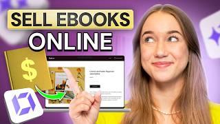 How to Write and Sell Ebooks Online Like a Pro: Step-By-Step Guide