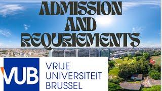 Fee and Admission in VUB - Gpa Requirement in Belgium