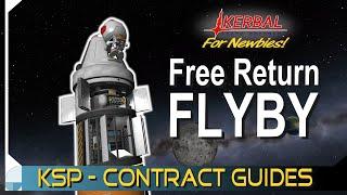 How to Flyby The Mun | KERBAL SPACE PROGRAM Contract Tutorials