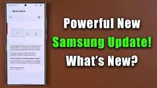 GREAT Samsung Feature Update for Millions of Galaxy Phones - What's New?