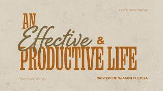 An Effective and Productive Life