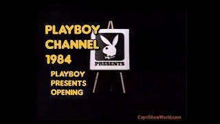 Playboy Channel - 1984  -- Playboy Presents Opening