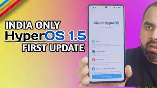 HyperOS 1.5 First Update Released in India - Heating Issues Fixed, Ultra Smooth Animations