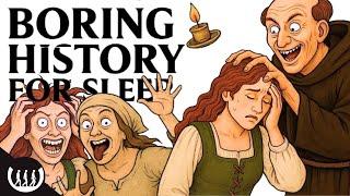 Boring History For Sleep | What MENTAL HEALTH Was Like in Medieval Times and more