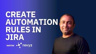 Master Automation Rules in JSM and Protect Your Work with Revyz Data Manager