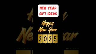 New year gift ideas | Happy New Year 2025