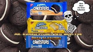 Mr. Rumble Pitches: New Ideas For Oreo Cakesters