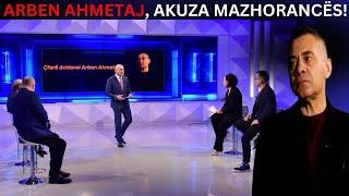 Opinion - Arben Ahmetaj, akuza mazhorancës! (5 Shkurt 2024)