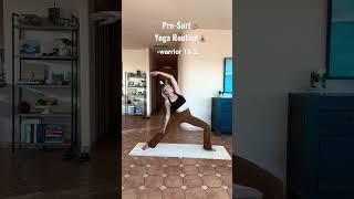 Pre-Surf ‍️ YOGA ROUTINE‍️
