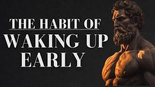 10 Habits to wake up early every day - stoicism