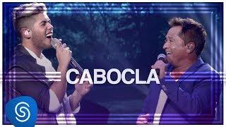 Zé Felipe - Cabocla part. Leonardo (DVD Na Mesma Estrada) [Vídeo Oficial]