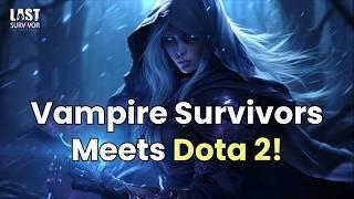 What Happens When You Mix Dota 2 with ROGUELIKE Vampire Survivors?