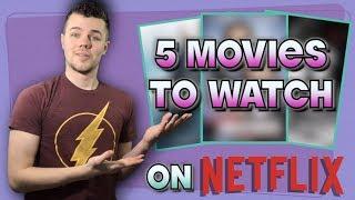 5 Movies to watch on Netflix - March 2020