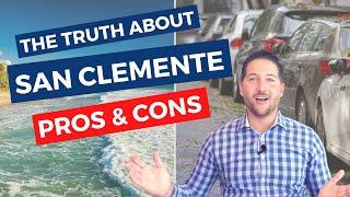 The Truth About Living in San Clemente, Ca: Pros & Cons of Living in San Clemente