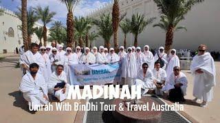 MADINAH - Umrah With BinDhi Tour & Travel Australia - September 2024 (2 of 4)