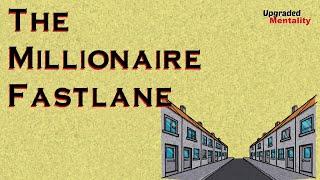 The Millionaire Fastlane by M. J. DeMarco:  Animated Book Summary