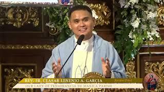 Dakilang Kapistahan ng Pag-aakyat sa Langit ng Mahal na Birheng Maria Homiliya:Reb.Padre Nox Garcia