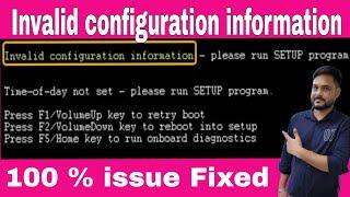 Invalid configuration information please run setup Program error solve | Time-of-day not set fixed