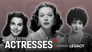 Legendary Actresses of the 1940s