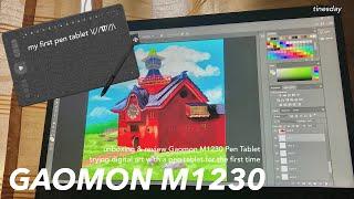 exploring the world of digital art  ft. gaomon m1230 
