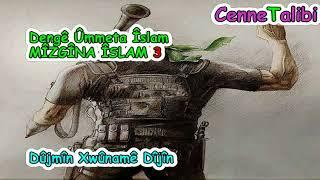 28 - Dûjmîn Xwûnamê Dîjîn | Mizgina Îslam Serisi - 3