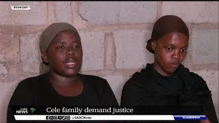 KZN | Cele family seeks justice