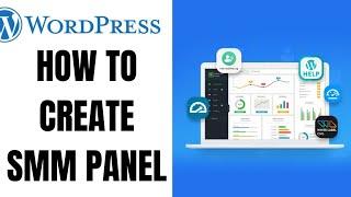 How to Create SMM Panel in Wordpress