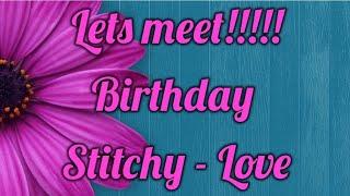 Lets Meet!!! Birthday 28 May 2023 #stampedcrossstitch #flosstube #pointdecroix #unboxing